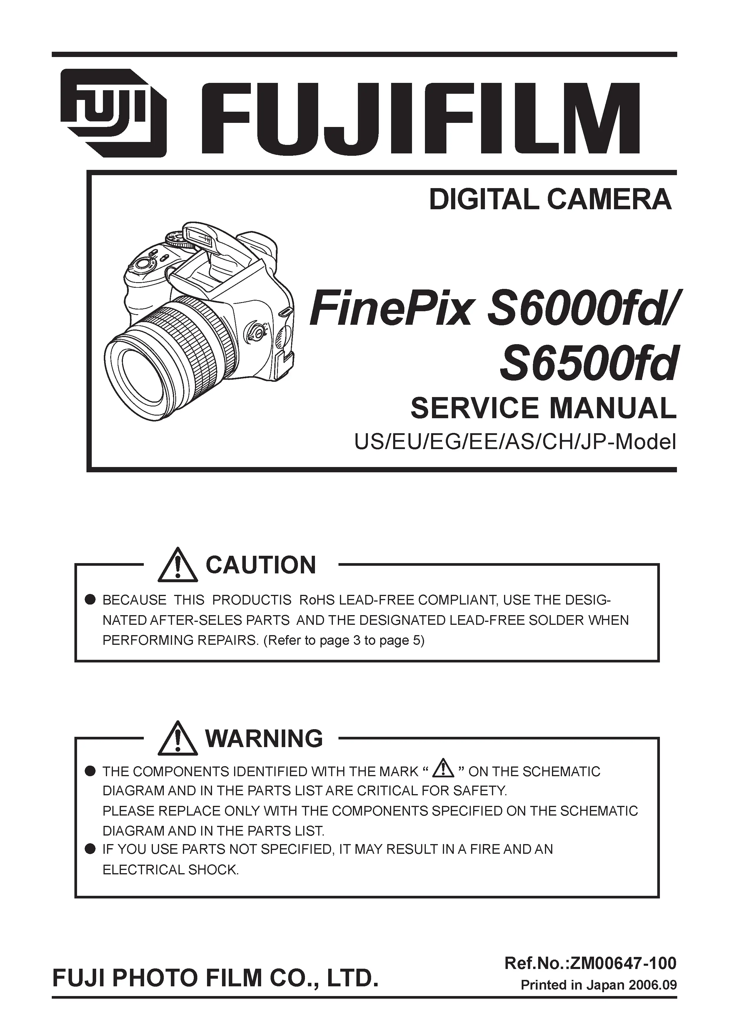 Fujifilm finepix s6000fd s6500fd service manual cover with picture of the camera, model type and numbers, manual creation date and safety and warning notice.