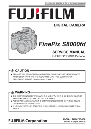 Fujifilm finepix s8000fd service manual cover with picture of the camera, model type and numbers, manual creation date and safety and warning notice.