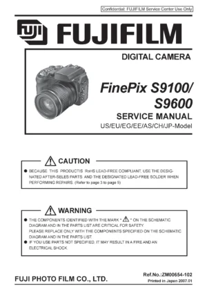Fujifilm finepix s9100 s9600 service manual cover with picture of the camera, model type and numbers, manual creation date and safety and warning notice.