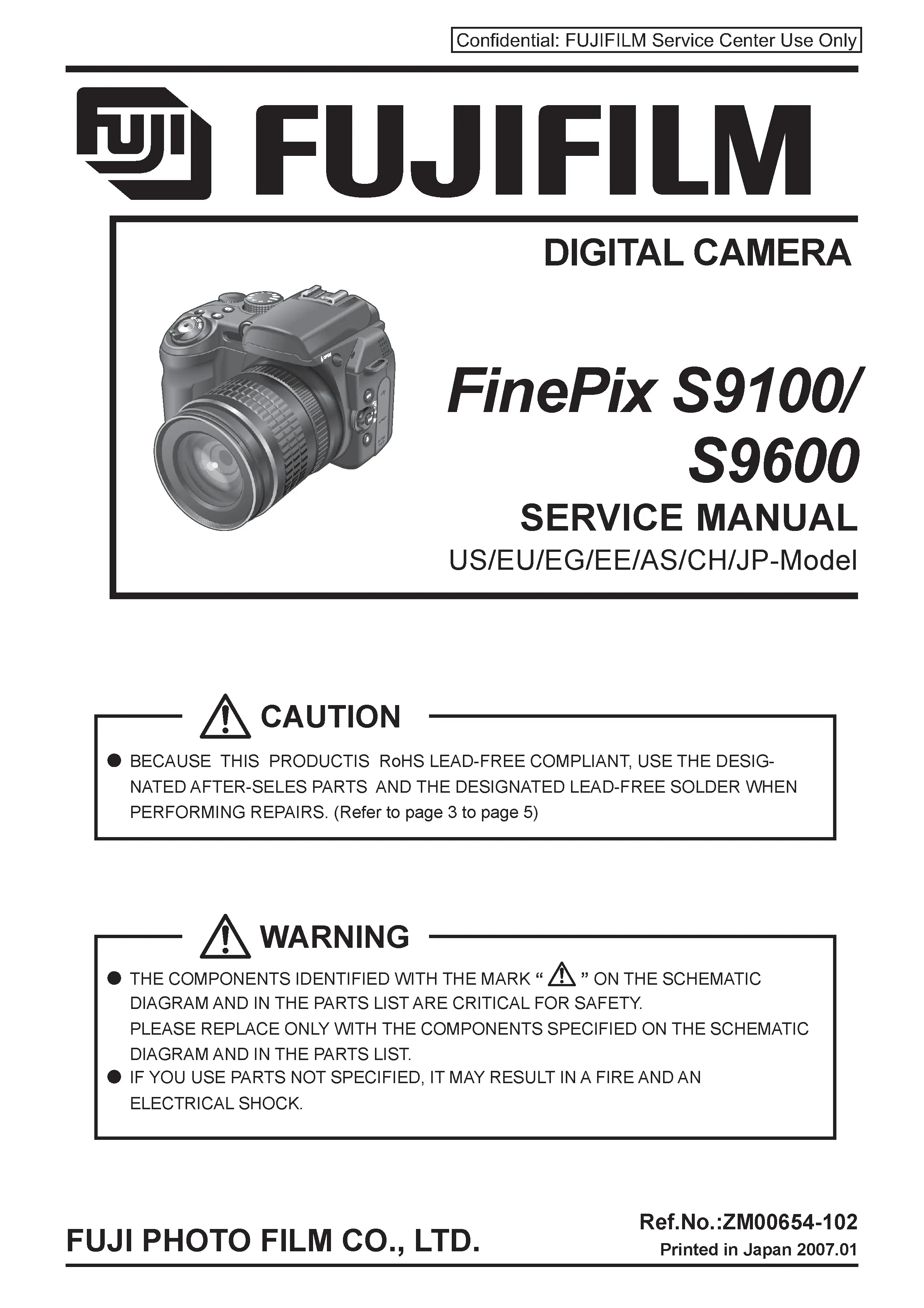 Fujifilm finepix s9100 s9600 service manual cover with picture of the camera, model type and numbers, manual creation date and safety and warning notice.