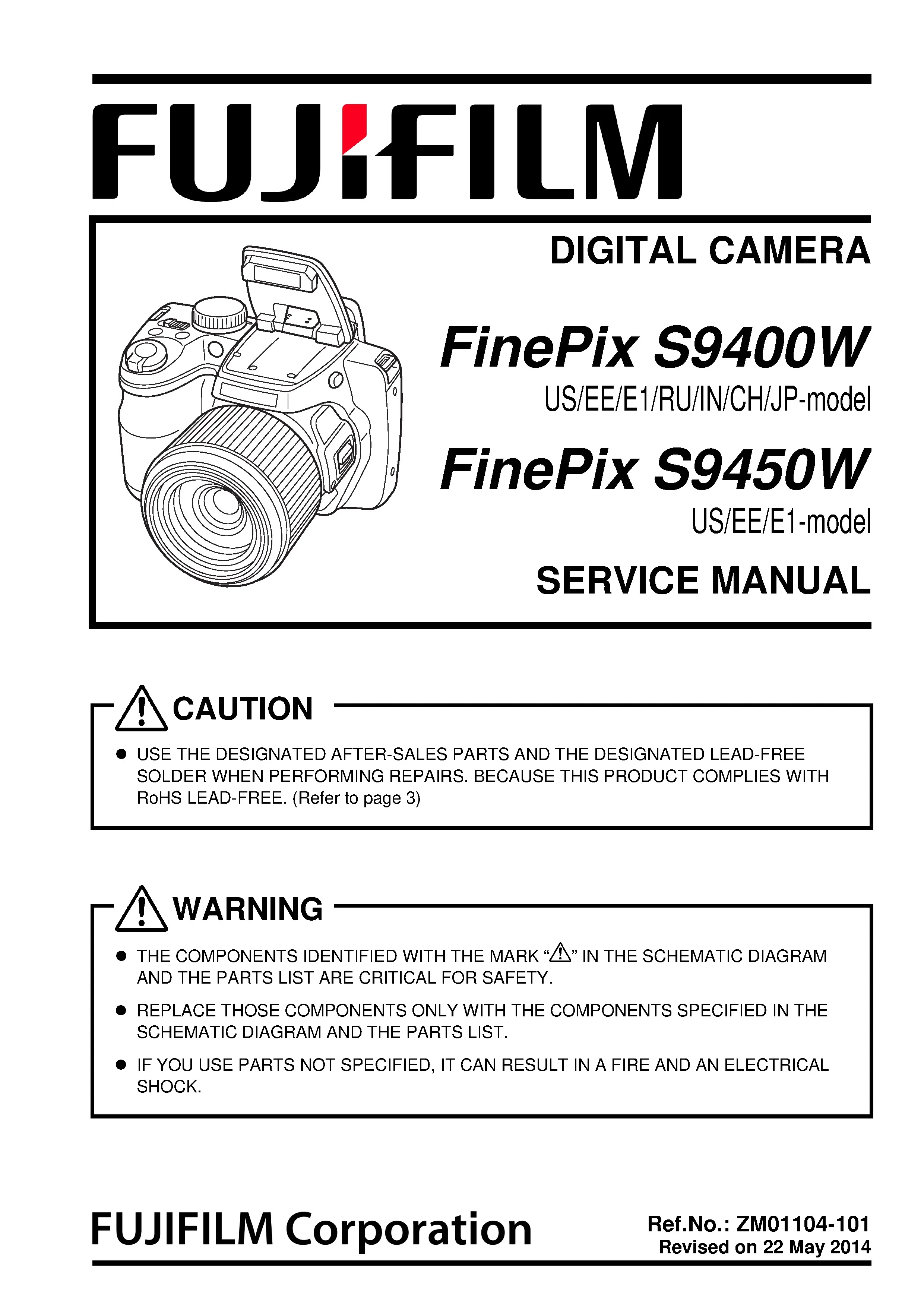 Fujifilm finepix s9400w s9450w service manual cover with picture of the camera, model type and numbers, manual creation date and safety and warning notice.