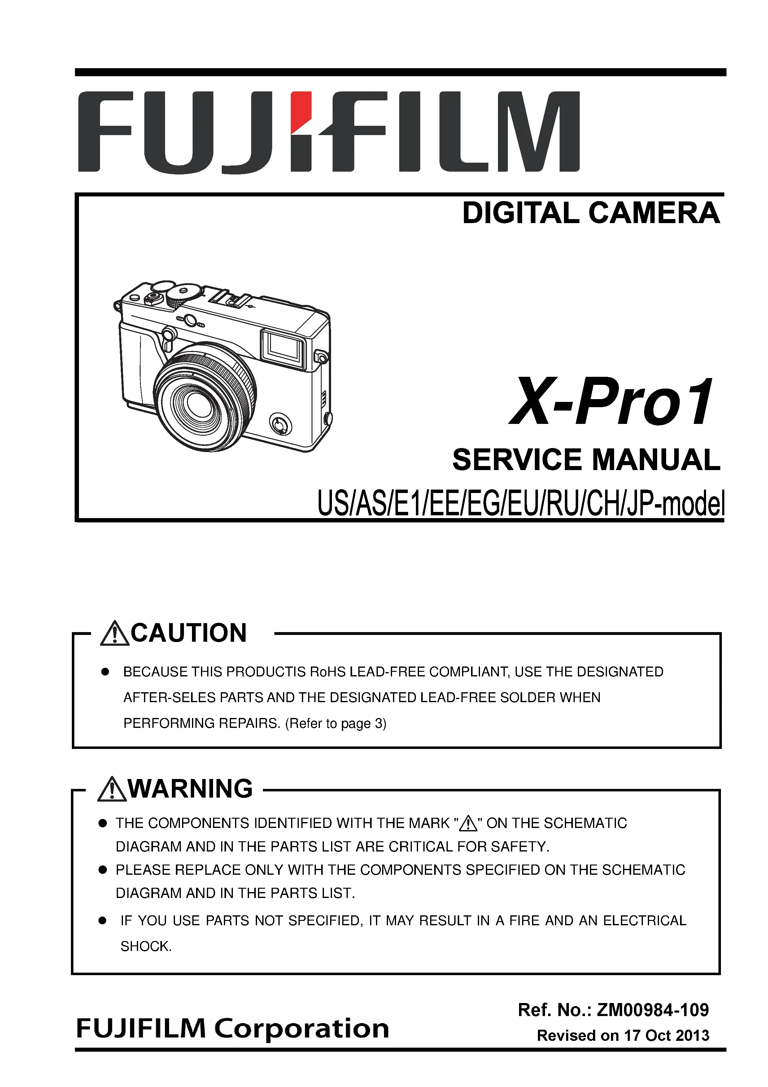 Fujifilm finepix x pro1 service manual cover with picture of the camera, model type and numbers, manual creation date and safety and warning notice.