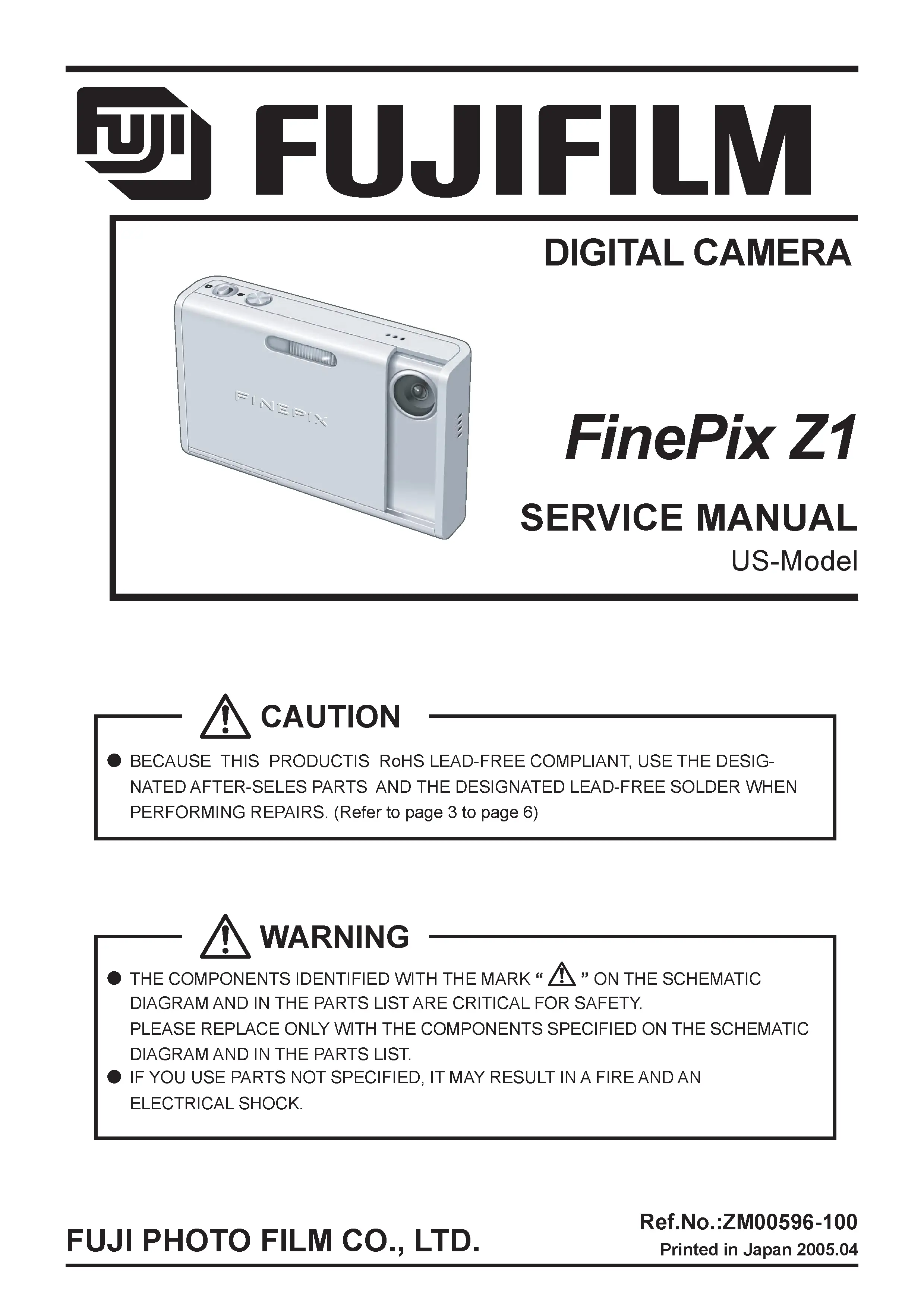 Fujifilm finepix z1 service manual cover with picture of the camera, model type and numbers, manual creation date and safety and warning notice.