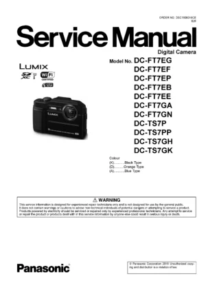 Panasonic lumix dc ft7 ts7 service manual cover with picture of the camera, model type and numbers, manual creation date and safety and warning notice.