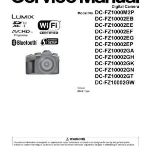 Panasonic lumix dc fz1000m2 fz10002 fz1000 ii service manual cover with picture of the camera, model type and numbers, manual creation date and safety and warning notice.