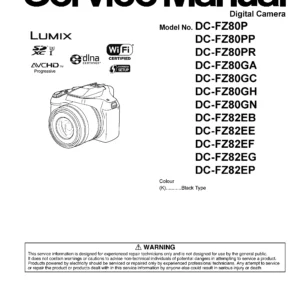 Panasonic lumix dc fz80 fz82 service manual cover with picture of the camera, model type and numbers, manual creation date and safety and warning notice.