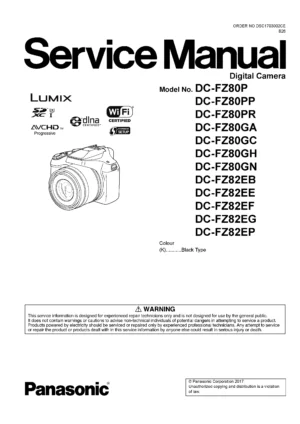 Panasonic lumix dc fz80 fz82 service manual cover with picture of the camera, model type and numbers, manual creation date and safety and warning notice.