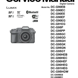 Panasonic lumix dc g90 g91 g95 g90h g90m g95m g95k service manual cover with picture of the camera, model type and numbers, manual creation date and safety and warning notice.