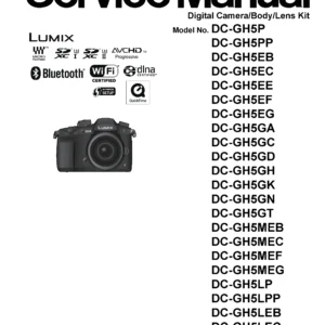 Panasonic lumix dc gh5 gh5s service manual cover with picture of the camera, model type and numbers, manual creation date and safety and warning notice.