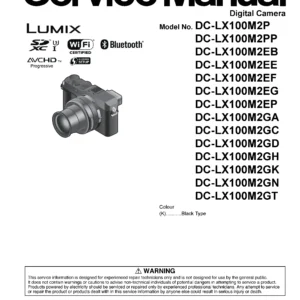 Panasonic lumix dc lx100m2 lx100 ii service manual cover with picture of the camera, model type and numbers, manual creation date and safety and warning notice.