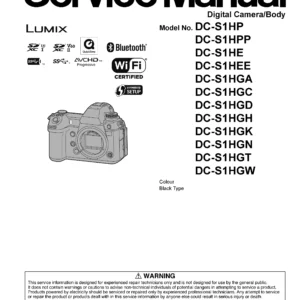 Panasonic lumix dc s1h service manual cover with picture of the camera, model type and numbers, manual creation date and safety and warning notice.