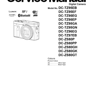 Panasonic lumix dc tz95 tz96 tz97 zs80 service manual cover with picture of the camera, model type and numbers, manual creation date and safety and warning notice.