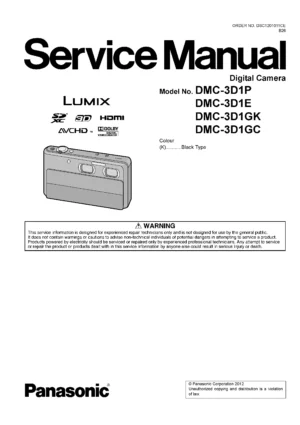 Panasonic lumix dmc 3d1 service manual cover with picture of the camera, model type and numbers, manual creation date and safety and warning notice.