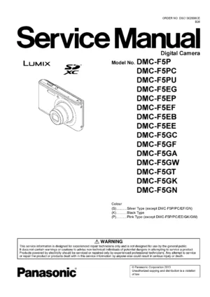 Panasonic lumix dmc f5 service manual cover with picture of the camera, model type and numbers, manual creation date and safety and warning notice.