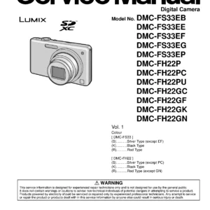 Panasonic lumix dmc fh22 service manual cover with picture of the camera, model type and numbers, manual creation date and safety and warning notice.