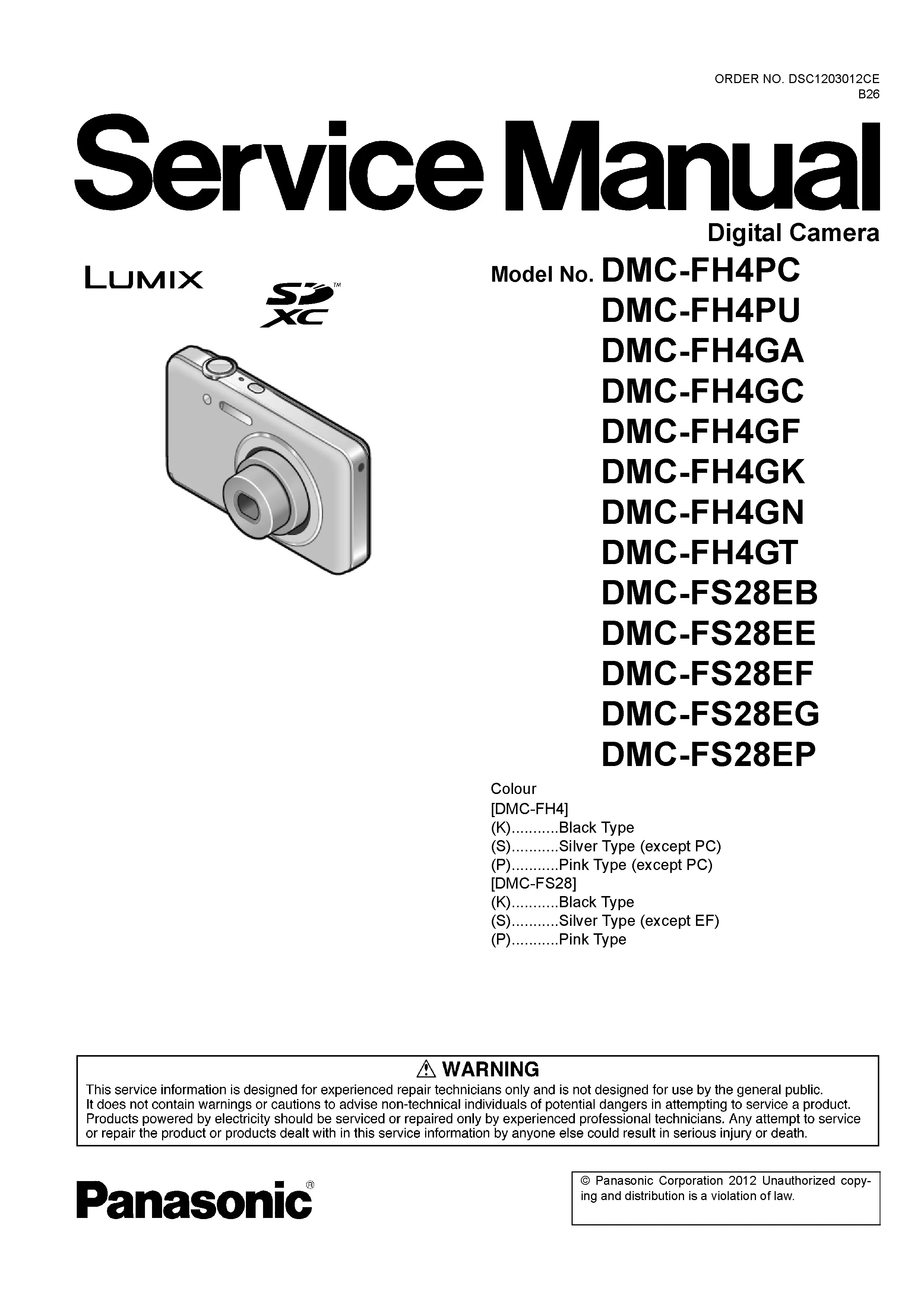 Panasonic lumix dmc fh4 fs28 service manual cover with picture of the camera, model type and numbers, manual creation date and safety and warning notice.