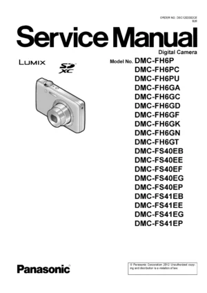 Panasonic lumix dmc fh6 fs40 fs41 service manual cover with picture of the camera, model type and numbers, manual creation date and safety and warning notice.