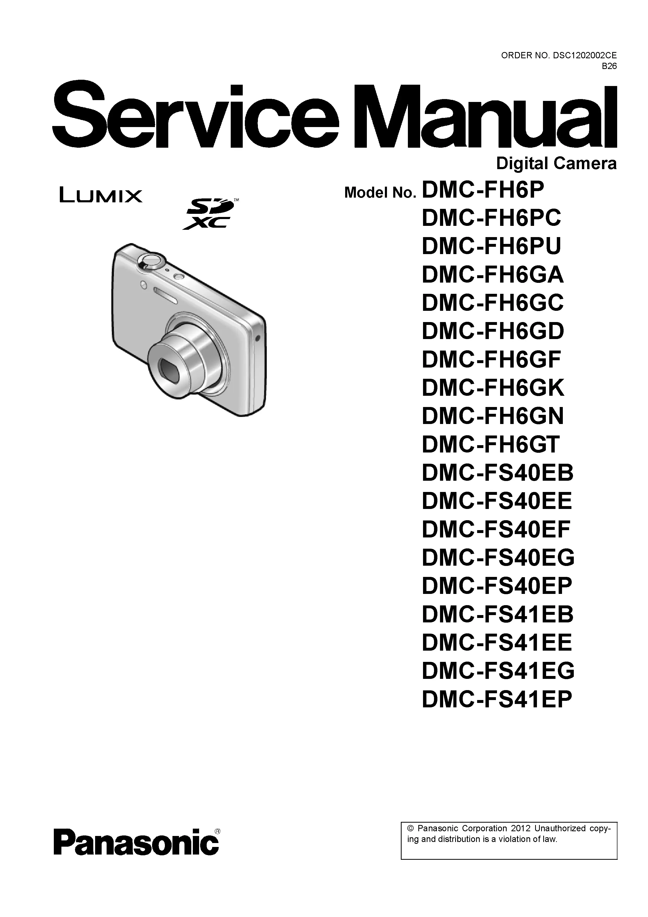 Panasonic lumix dmc fh6 fs40 fs41 service manual cover with picture of the camera, model type and numbers, manual creation date and safety and warning notice.