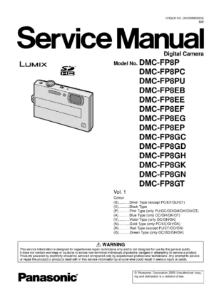 Panasonic lumix dmc fp8 service manual cover with picture of the camera, model type and numbers, manual creation date and safety and warning notice.