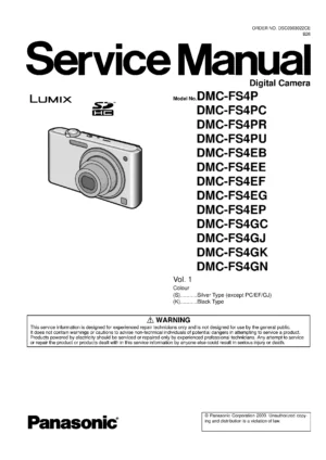 Panasonic lumix dmc fs42 service manual cover with picture of the camera, model type and numbers, manual creation date and safety and warning notice.