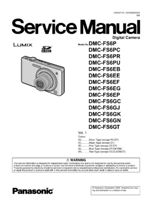 Panasonic lumix dmc fs6 service manual cover with picture of the camera, model type and numbers, manual creation date and safety and warning notice.
