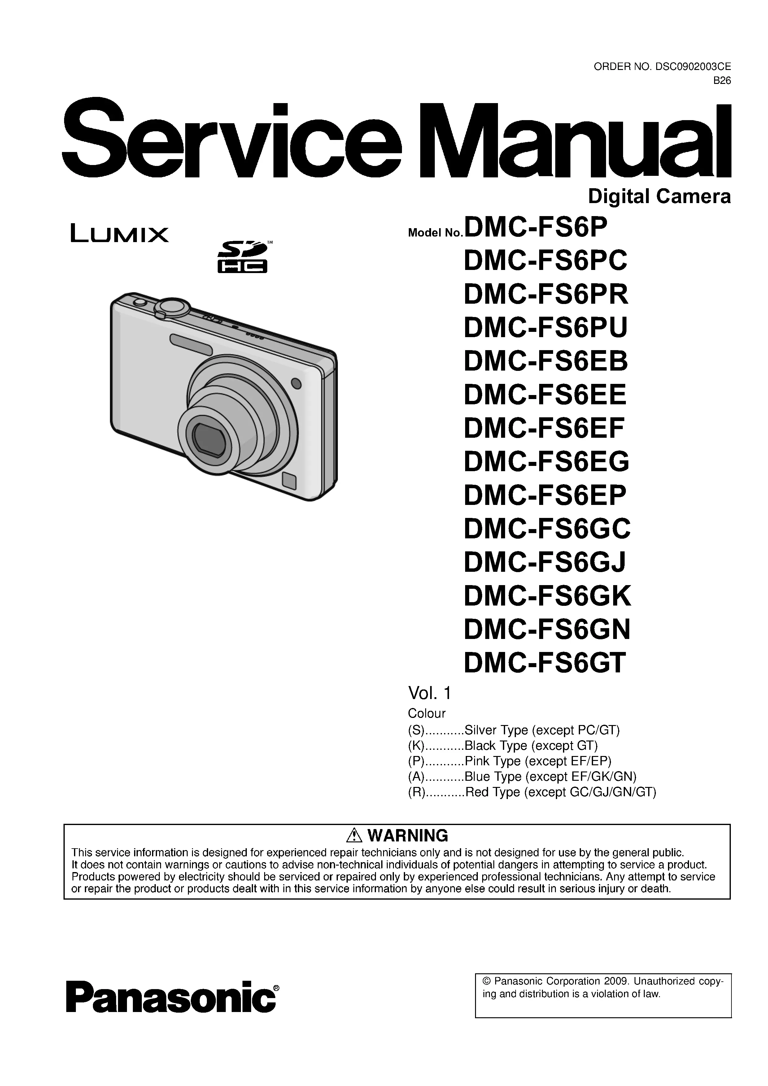 Panasonic lumix dmc fs6 service manual cover with picture of the camera, model type and numbers, manual creation date and safety and warning notice.