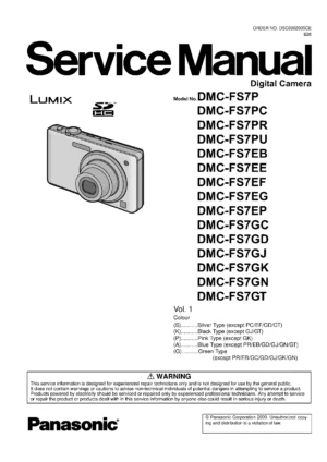 Panasonic lumix dmc fs7 service manual cover with picture of the camera, model type and numbers, manual creation date and safety and warning notice.