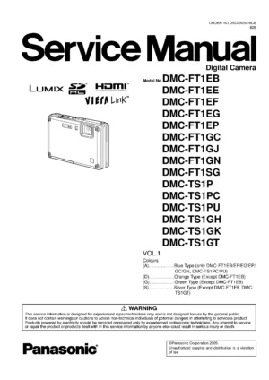 Panasonic lumix dmc ft1 ts1 service manual cover with picture of the camera, model type and numbers, manual creation date and safety and warning notice.