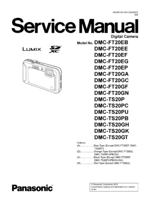 Panasonic lumix dmc ft20 ts20 service manual cover with picture of the camera, model type and numbers, manual creation date and safety and warning notice.