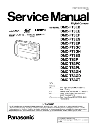 Panasonic lumix dmc ft3 ts3 service manual cover with picture of the camera, model type and numbers, manual creation date and safety and warning notice.