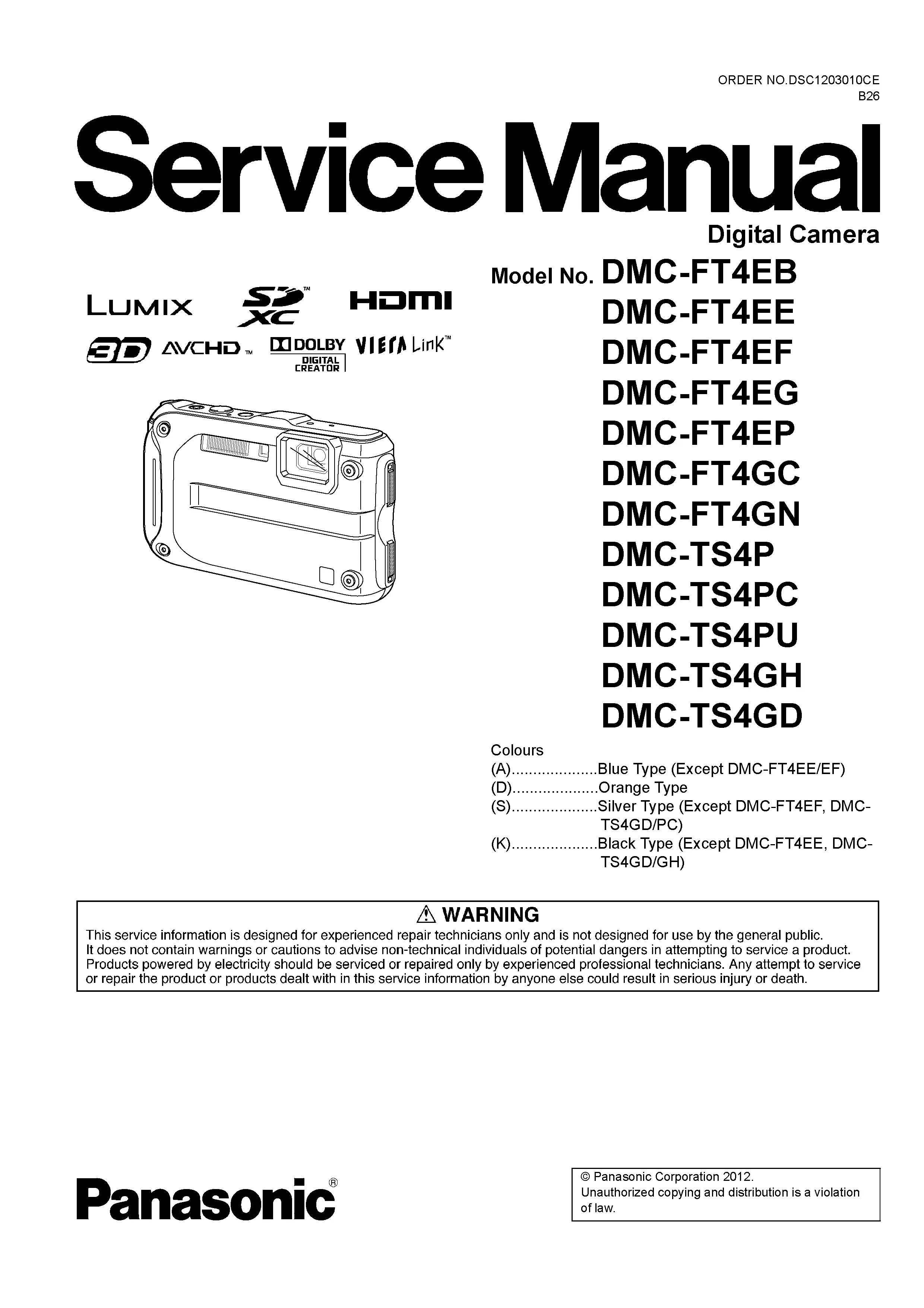Panasonic lumix dmc ft4 st4 service manual cover with picture of the camera, model type and numbers, manual creation date and safety and warning notice.