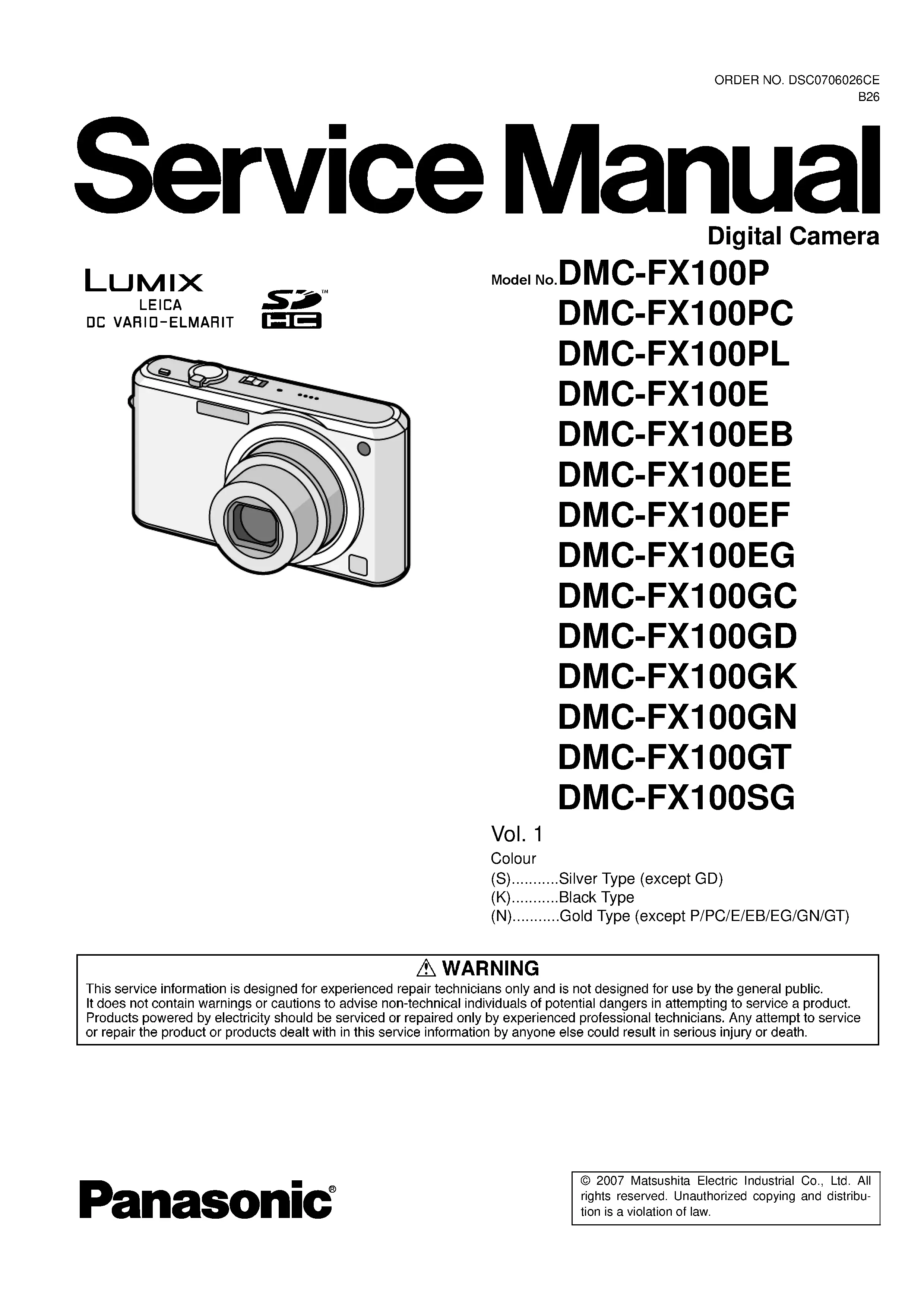 Panasonic lumix dmc fx100 service manual cover with picture of the camera, model type and numbers, manual creation date and safety and warning notice.