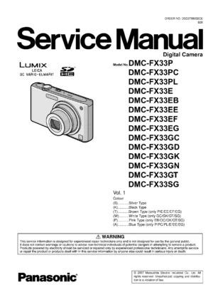 Panasonic lumix dmc fx33 service manual cover with picture of the camera, model type and numbers, manual creation date and safety and warning notice.
