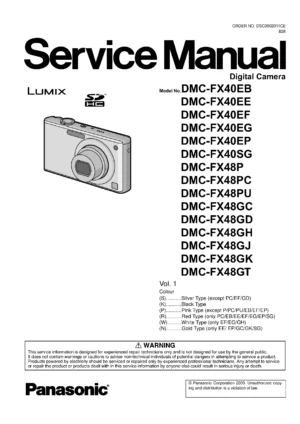 Panasonic lumix dmc fx40 fx48 service manual cover with picture of the camera, model type and numbers, manual creation date and safety and warning notice.