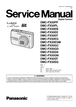 Panasonic lumix dmc fx50 service manual cover with picture of the camera, model type and numbers, manual creation date and safety and warning notice.