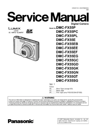 Panasonic lumix dmc fx55 service manual cover with picture of the camera, model type and numbers, manual creation date and safety and warning notice.