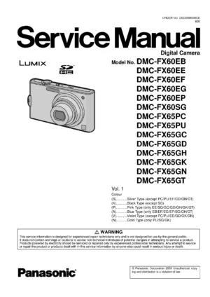 Panasonic lumix dmc fx60 fx65 service manual cover with picture of the camera, model type and numbers, manual creation date and safety and warning notice.