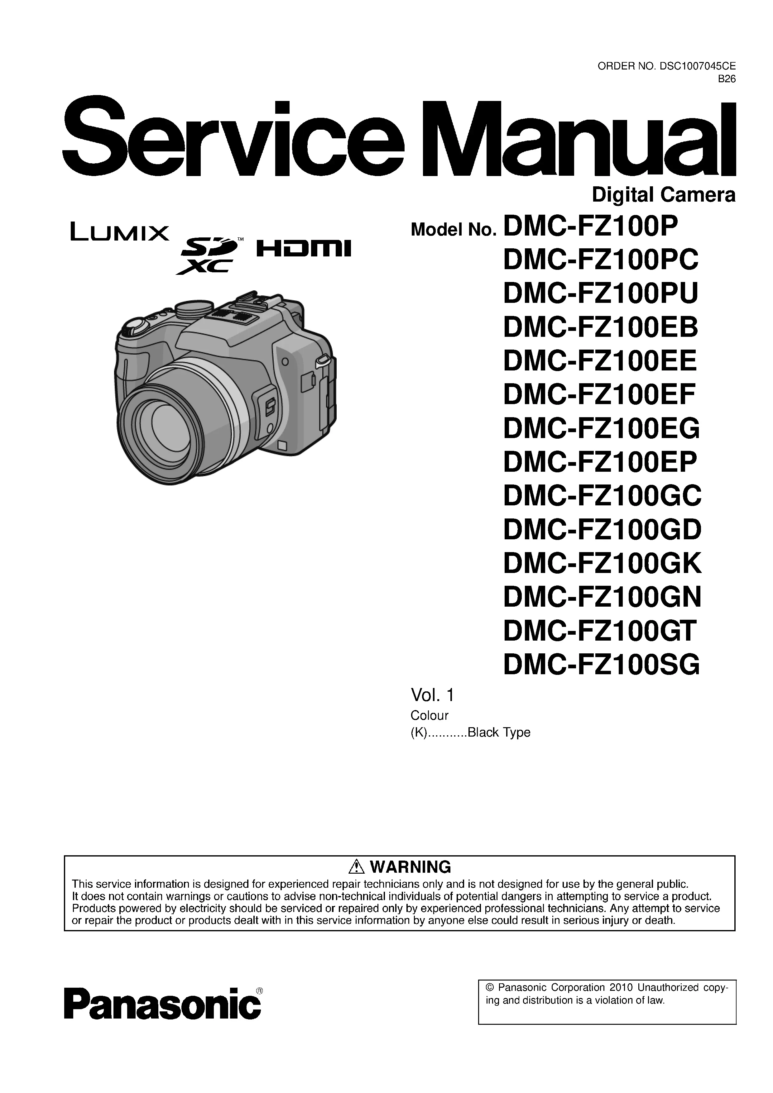 Panasonic lumix dmc fz100 service manual cover with picture of the camera, model type and numbers, manual creation date and safety and warning notice.