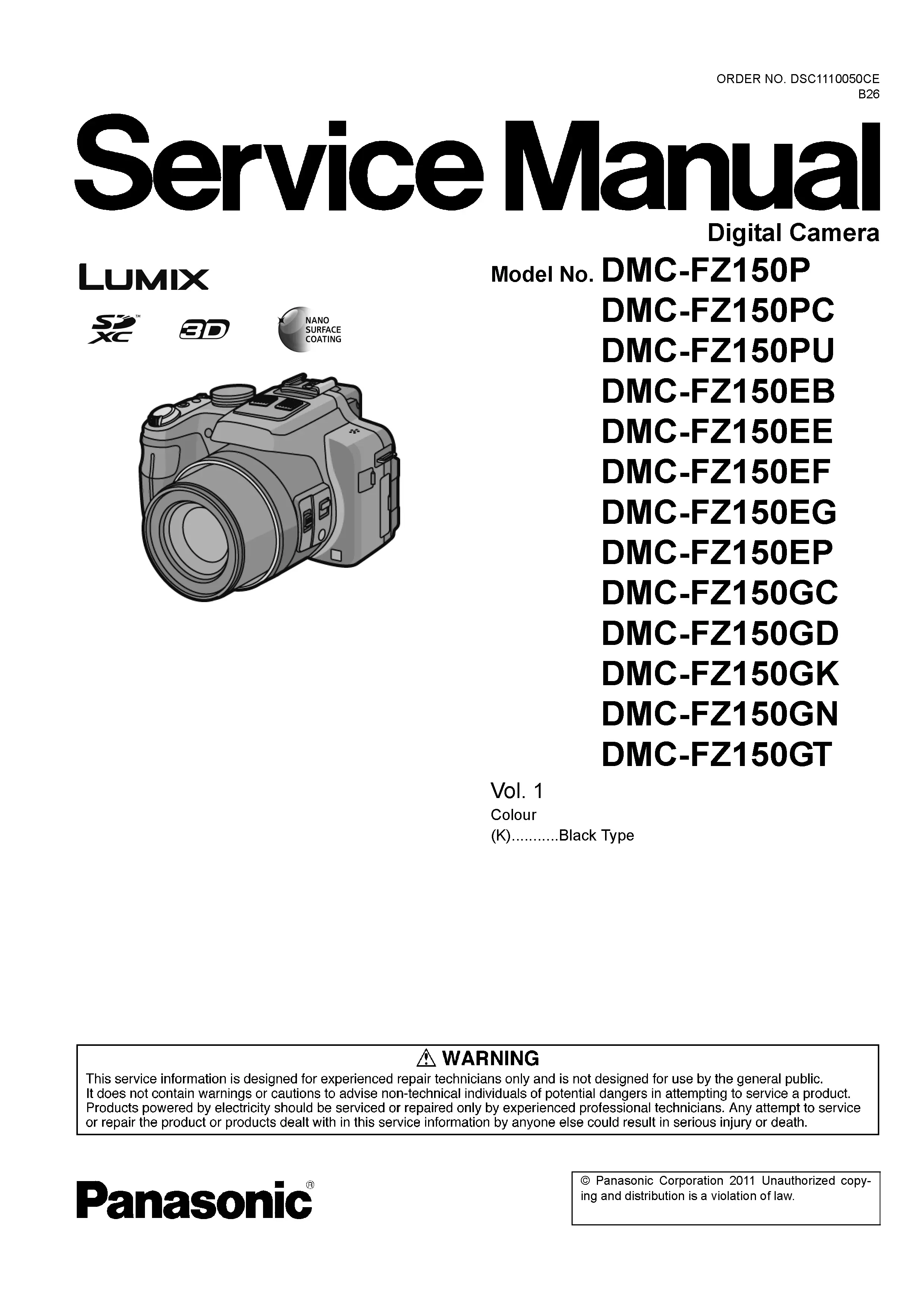 Panasonic lumix dmc fz150 service manual cover with picture of the camera, model type and numbers, manual creation date and safety and warning notice.