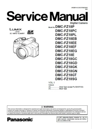 Panasonic lumix dmc fz18 service manual cover with picture of the camera, model type and numbers, manual creation date and safety and warning notice.