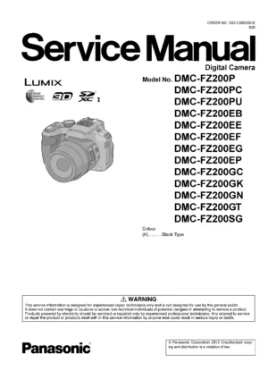 Panasonic lumix dmc fz200 service manual cover with picture of the camera, model type and numbers, manual creation date and safety and warning notice.