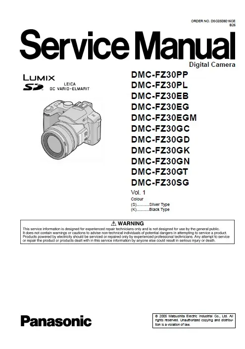 Panasonic lumix dmc fz30 service manual cover with picture of the camera, model type and numbers, manual creation date and safety and warning notice.
