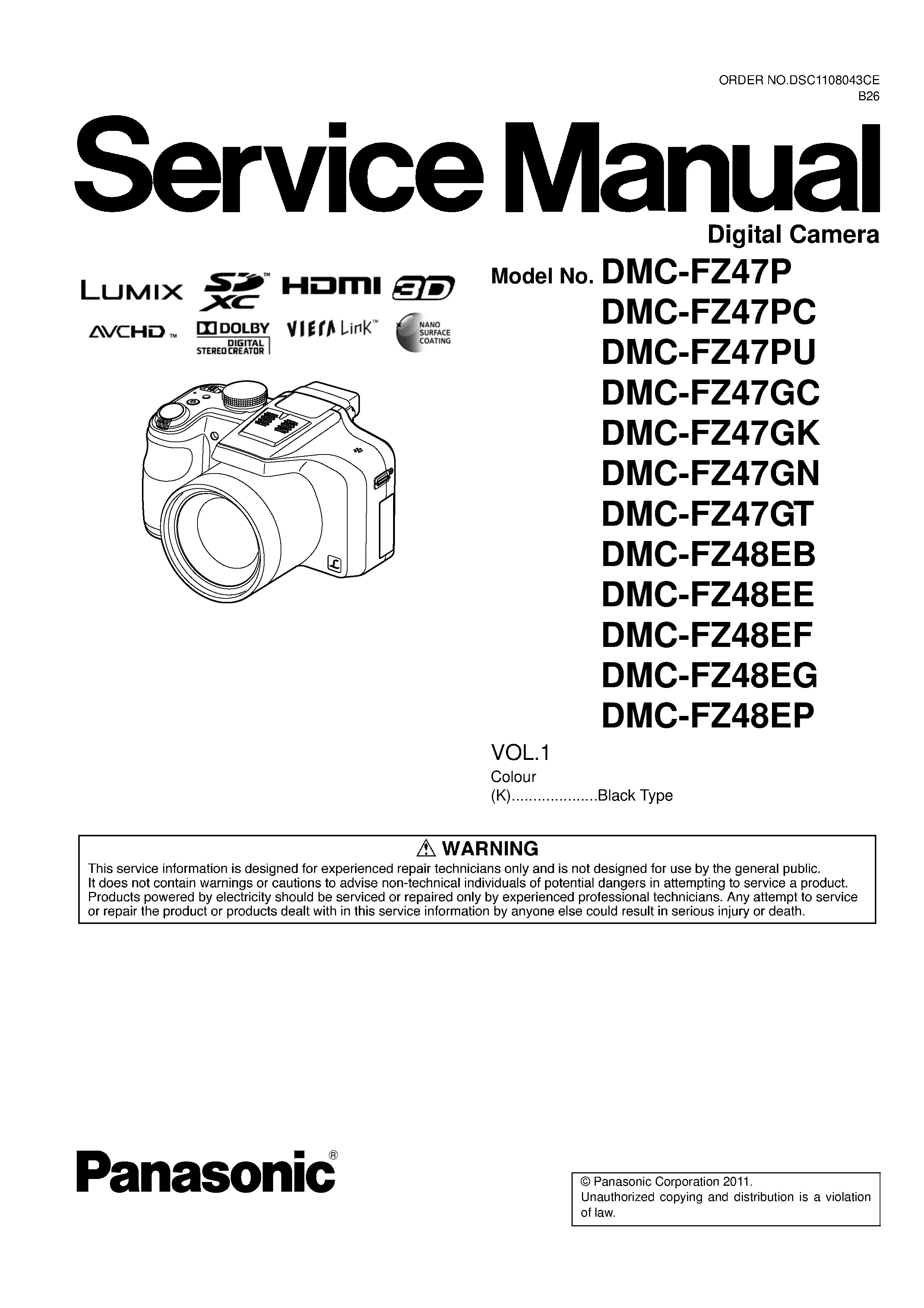 Panasonic lumix dmc fz47 fz48 service manual cover with picture of the camera, model type and numbers, manual creation date and safety and warning notice.