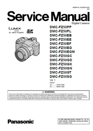 Panasonic lumix dmc fz50 service manual cover with picture of the camera, model type and numbers, manual creation date and safety and warning notice.