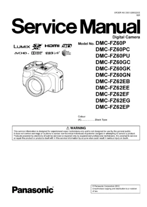 Panasonic lumix dmc fz60 fz62 service manual cover with picture of the camera, model type and numbers, manual creation date and safety and warning notice.