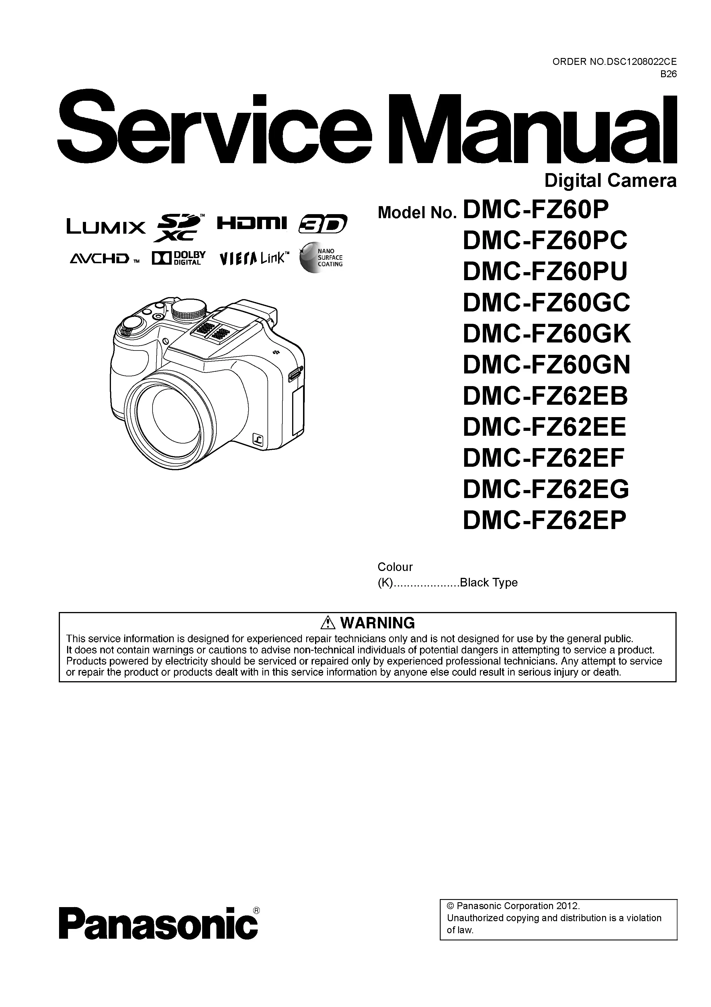 Panasonic lumix dmc fz60 fz62 service manual cover with picture of the camera, model type and numbers, manual creation date and safety and warning notice.