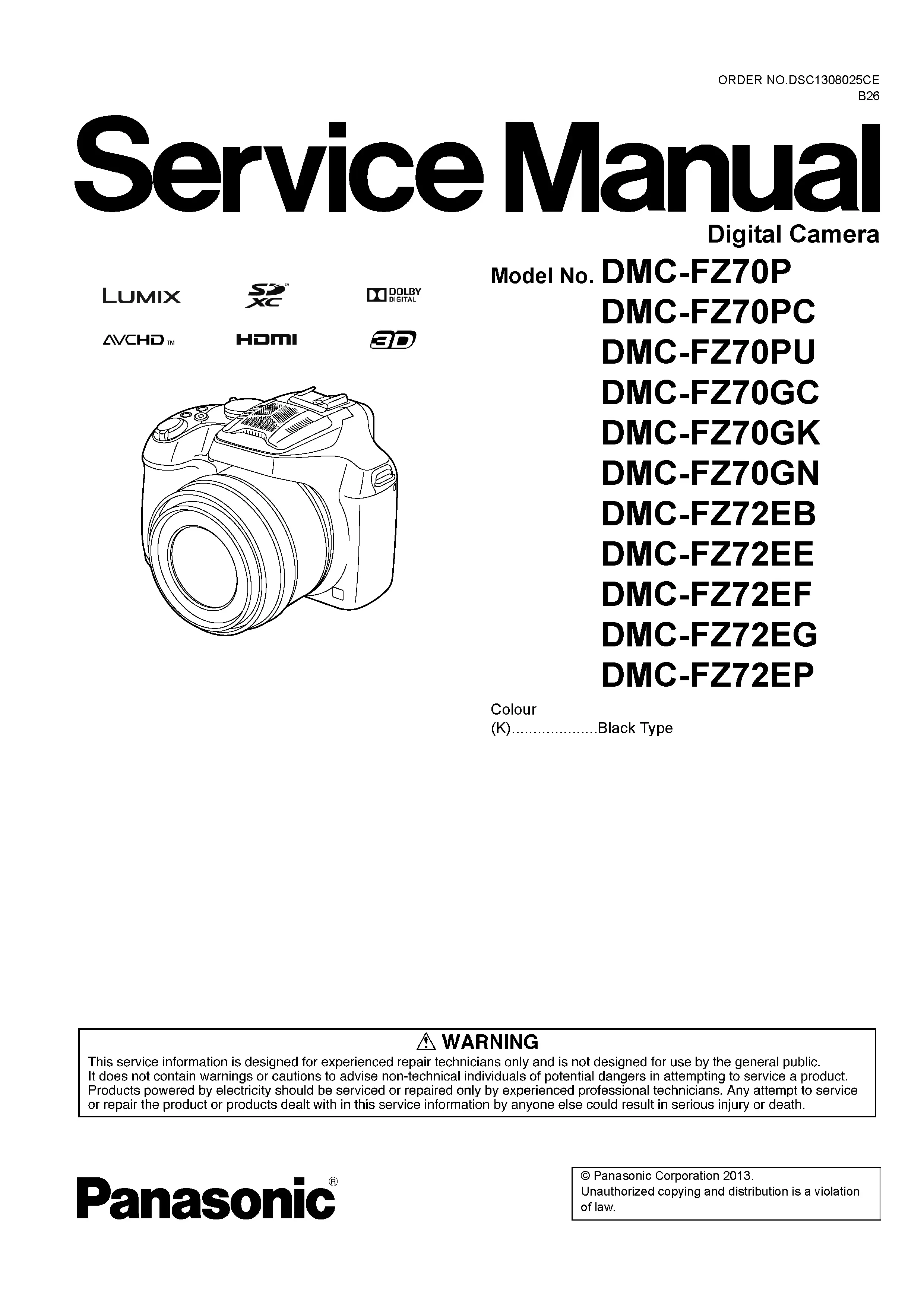 Panasonic lumix dmc fz70 fz72 service manual cover with picture of the camera, model type and numbers, manual creation date and safety and warning notice.