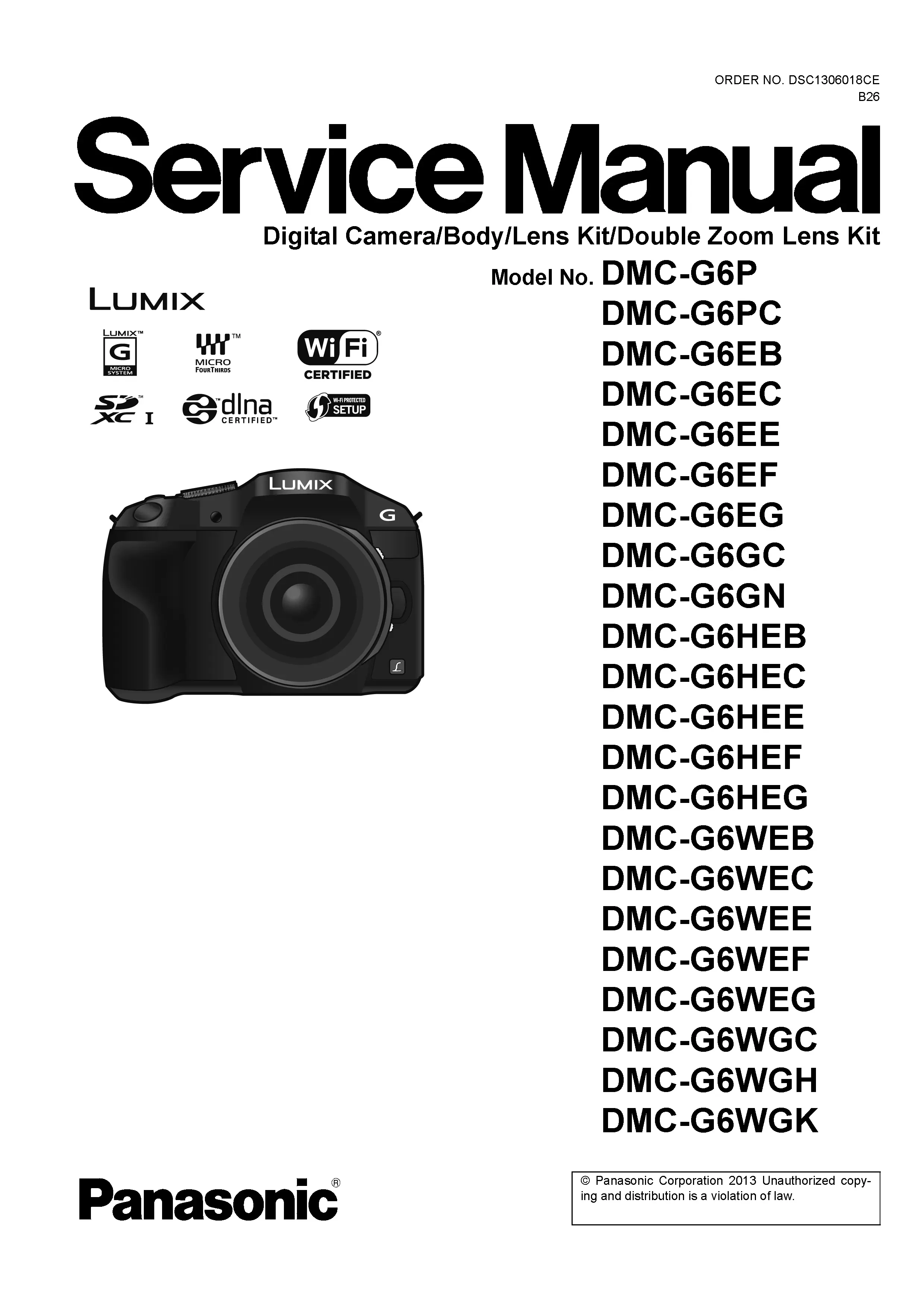 Panasonic lumix dmc g6 g6h g6w g6k g6x service manual cover with picture of the camera, model type and numbers, manual creation date and safety and warning notice.
