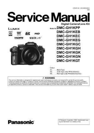 Panasonic lumix dmc gh1 service manual cover with picture of the camera, model type and numbers, manual creation date and safety and warning notice.