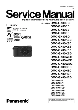 Panasonic lumix dmc gx80 gx85 service manual cover with picture of the camera, model type and numbers, manual creation date and safety and warning notice.
